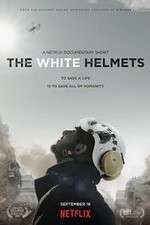 Watch The White Helmets Alluc