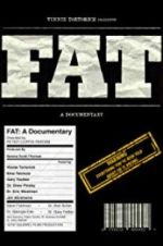 Watch FAT: A Documentary Alluc
