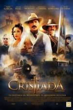 Watch For Greater Glory The True Story of Cristiada Alluc