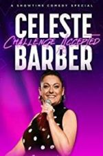 Watch Celeste Barber: Challenge Accepted Alluc