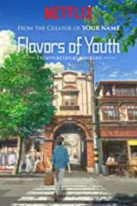 Watch Flavours of Youth Alluc