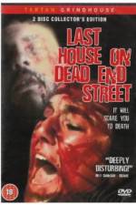 Watch The Last House on Dead End Street Alluc