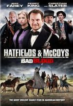 Watch Hatfields and McCoys: Bad Blood Online Alluc