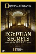 Watch Egyptian Secrets of the Afterlife Alluc
