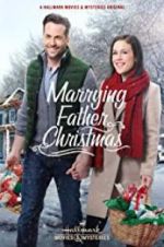 Watch Marrying Father Christmas Alluc