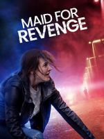 Watch Maid for Revenge Alluc