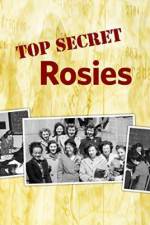 Watch Top Secret Rosies: The Female 'Computers' of WWII Alluc
