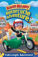 Watch Handy Mannys Motorcycle Adventures Alluc