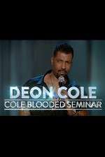 Watch Deon Cole: Cold Blooded Seminar Alluc