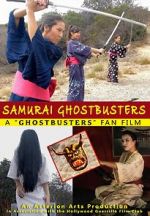 Watch Samurai Ghostbusters Alluc