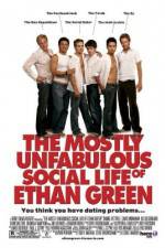 Watch The Mostly Unfabulous Social Life of Ethan Green Alluc