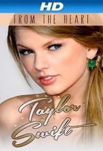 Watch Taylor Swift: From the Heart Alluc