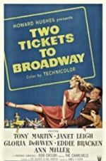 Watch Two Tickets to Broadway Alluc