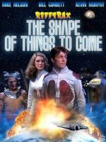 Watch Rifftrax: The Shape of Things to Come Alluc