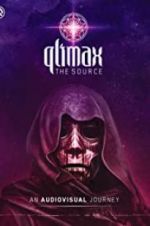 Watch Qlimax - The Source Alluc