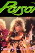 Watch Poison: Nothing But A Good Time! Unauthorized Alluc