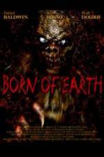 Watch Born of Earth Alluc