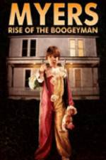Watch Myers Rise of the Boogeyman 2011 Alluc