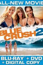Watch Blue Crush 2 - No Limits Alluc