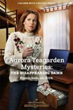 Watch Aurora Teagarden Mysteries: The Disappearing Game Alluc