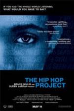 Watch The Hip Hop Project Alluc