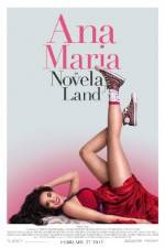 Watch Ana Maria in Novela Land Alluc