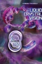 Watch Liquid Crystal Vision Alluc