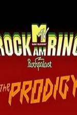 Watch The Prodigy - Live Rock Am Ring Alluc