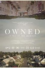 Watch Owned, A Tale of Two Americas Alluc