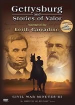 Watch Gettysburg and Stories of Valor: Civil War Minutes III Alluc