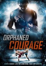 Watch Orphaned Courage (Short 2017) Alluc