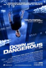 Watch Down and Dangerous Alluc