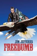 Watch Jim Jefferies: Freedumb Alluc