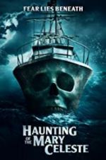 Watch Haunting of the Mary Celeste Alluc