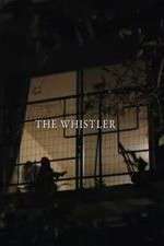 Watch The Whistler Alluc