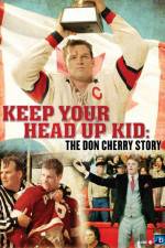 Watch Keep Your Head Up Kid The Don Cherry Story Alluc