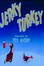 Watch Jerky Turkey Alluc