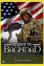 Watch National Geographic 21 Days to Baghdad Alluc
