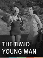 Watch The Timid Young Man Alluc