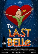 Watch The Last Belle Alluc