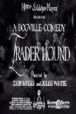 Watch Trader Hound Alluc