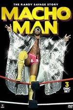 Watch Macho Man The Randy Savage Story Alluc
