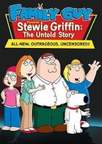 Watch Stewie Griffin: The Untold Story Alluc