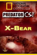 Watch Predator CSI X-Bear Alluc