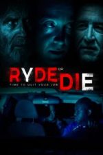 Watch Ryde or Die Alluc