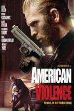 Watch American Violence Alluc