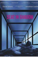 Watch Seat in Shadow Alluc