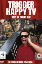 Watch Trigger Happy TV - Best Of Series 1 Alluc