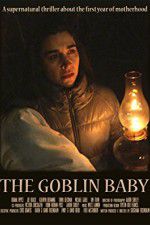 Watch The Goblin Baby Alluc