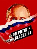 Watch On Putin\'s Blacklist Alluc